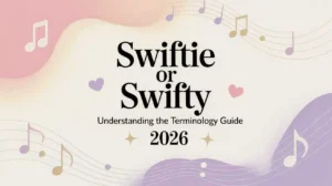 Swiftie or Swifty