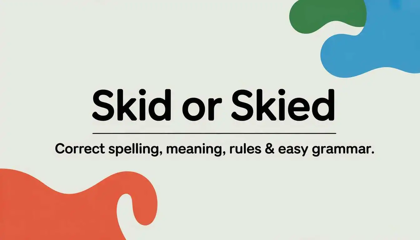 Skiid or Skied