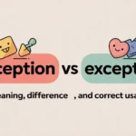 Acception vs Exception
