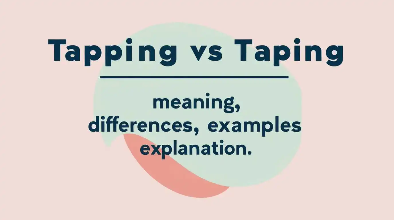 Tapping vs Taping