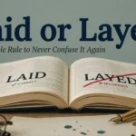Laid or Layed