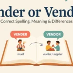 Vender or Vendor