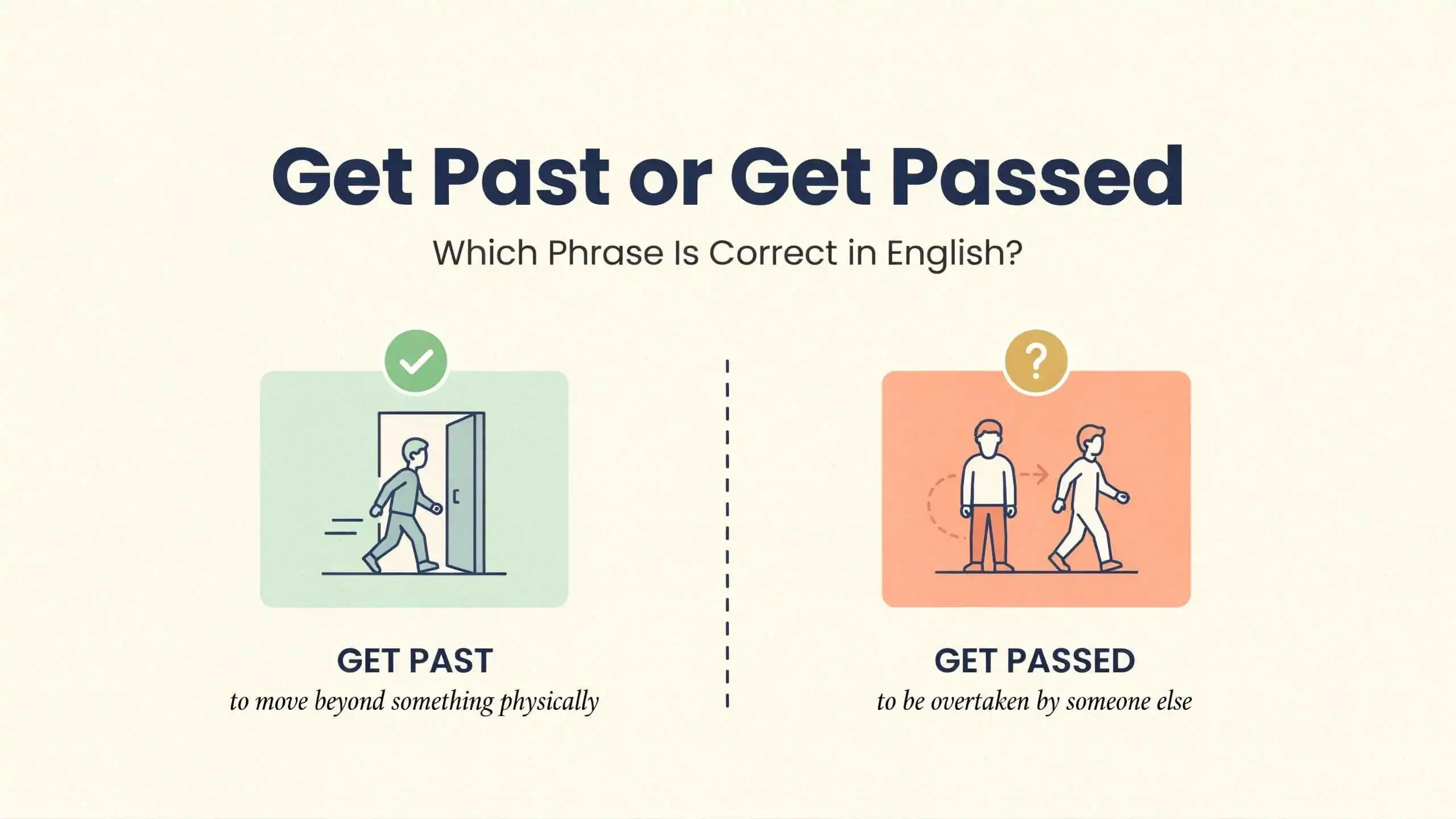 Get Past or Get Passed