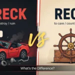 Wreck vs Reck